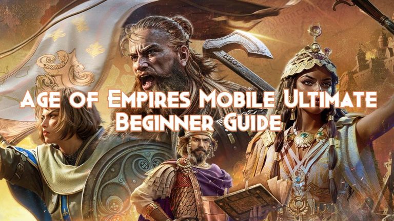 Age of Empires Mobile Ultimate Beginner Guide - AoE Mobile Guides
